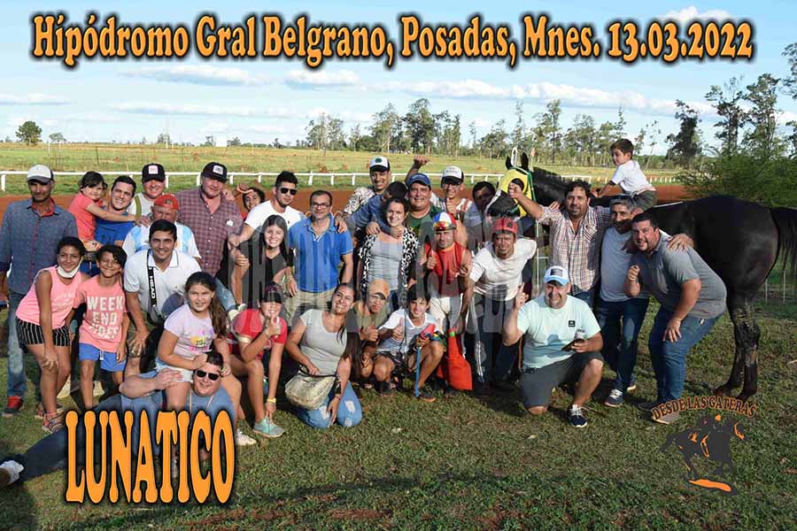LUNATICO – HIPODROMO GRAL BELGRANO Posadas, 13.03.2022