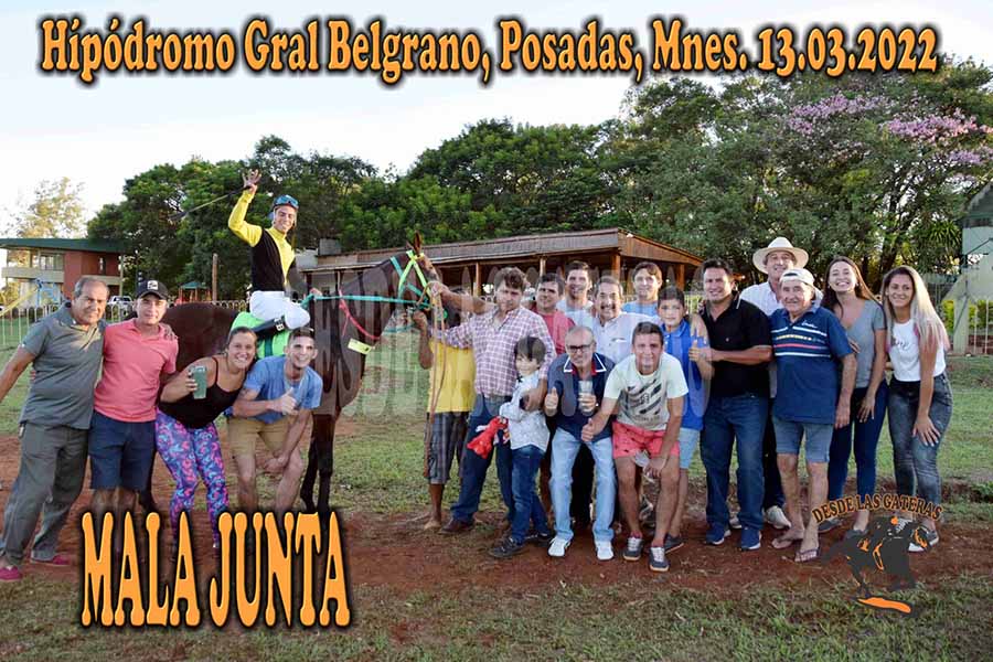 MALA JUNTA – HIPODROMO GRAL BELGRANO Posadas, 13.03.2022