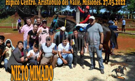 NIETO MIMADO DE 25 DE MAYO – HIPICO CENTRO ARISTOBULO DEL VALLE – 27-3-22