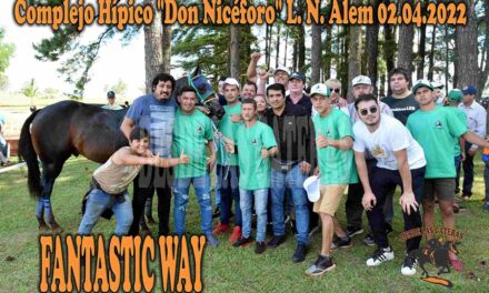 FANTASTIC WAY – DON NICÉFORO L. N Alem 2-4-22