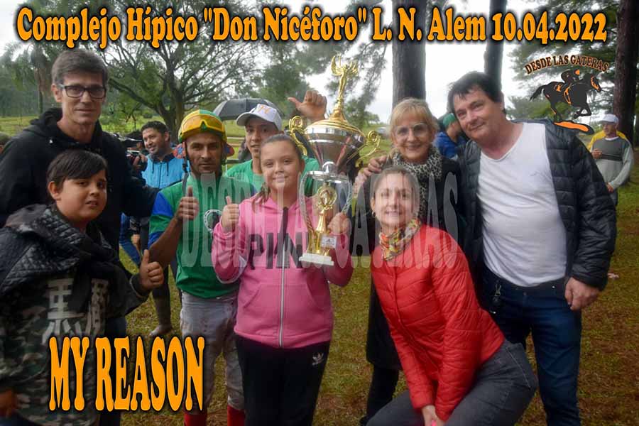 MY REASON – DON NICEFORO 10–4-22