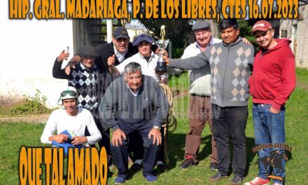 QUE TAL AMADO – GRAL MADARIAGA – 16-7-23