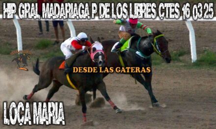 LOCA MARÍA – HIPÓDROMO GENERAL MADARIAGA 16 DE MARZO 2025