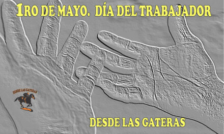 1RO DE MAYO – DÍA DEL TRABAJADOR