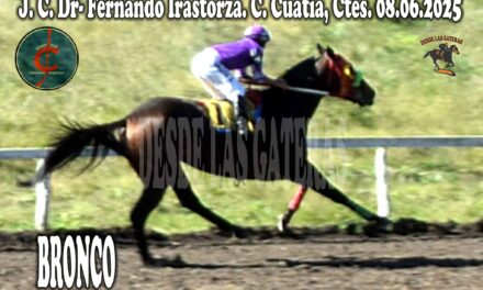 BRONCO – JOCKEY CLUB DR. FERNANDO IRASTORZA 8 DE JUNIO 2025