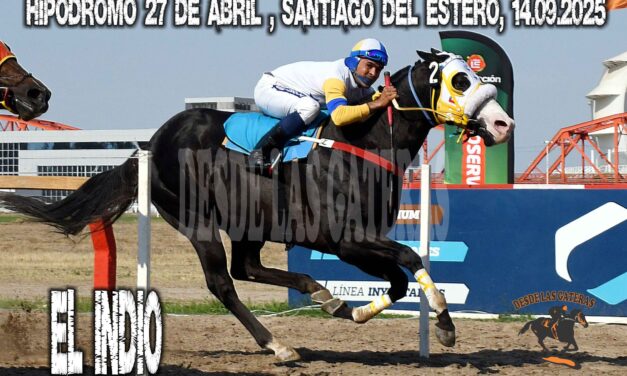 EL INDIO AL ABORDAJE en el Hípódromo 27 de Abril Santiago del Estero 14/09/25
