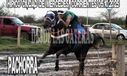 NINGUNA PACHORRA  – HIPICO CIUDAD DE MERCEDES, CORRIENTES, 05.10.2025