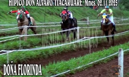 DOÑA FLORINDA – CLASICO – HIPICO DON ALVARO, ITACARUARE, MISIONES 02.11.2025