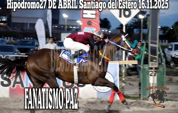 13CARRERA Ganador FANATISMO PAZ de HNOS. ALABARCE stud DON OSCAR