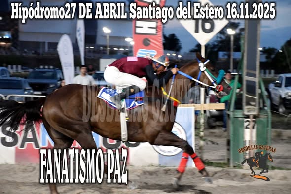 13CARRERA Ganador FANATISMO PAZ de HNOS. ALABARCE stud DON OSCAR