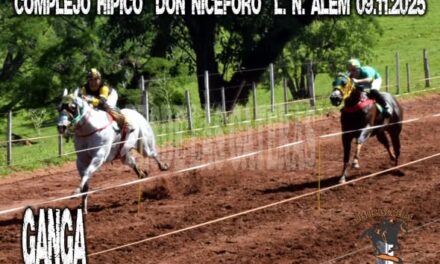 GANGA – CLASICO COMPLEJO HIPICO DON NICÉFORO ALEM, MISIONES 09.11.2025