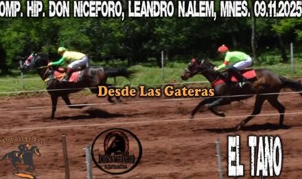 EL TANO – COMPLEJO HIPICO DON NICEFORO, ALEM, MISIONES. 09.11.2025