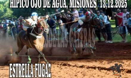 ESTRELLA FUGAZ – CLASICO – HÍPICO OJO DE AGUA, MISIONES 13.12.2025