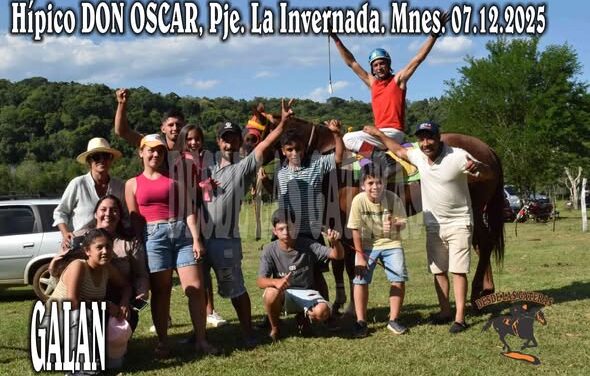 GALAN – HIPICO DON OSCAR, PARAJE LA INVERNADA – 07.12.2025