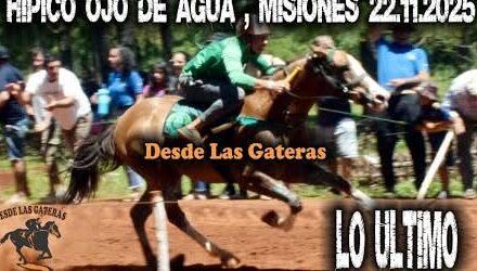 LO ULTIMO – HIPICO OJO DE AGUA, MISIONES 22.11.2025