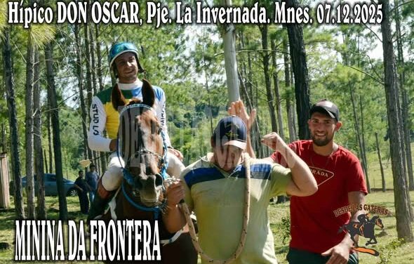MININA DA FRONTEIRA – HIPICO DON OSCAR, PARAJE LA INVERNADA – 07.12.2025