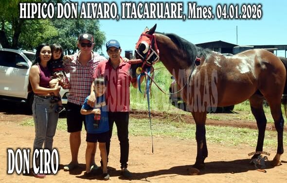 DON CIRO – HIPICO DON ALVARO – ITACARUARE – 04.01.2026