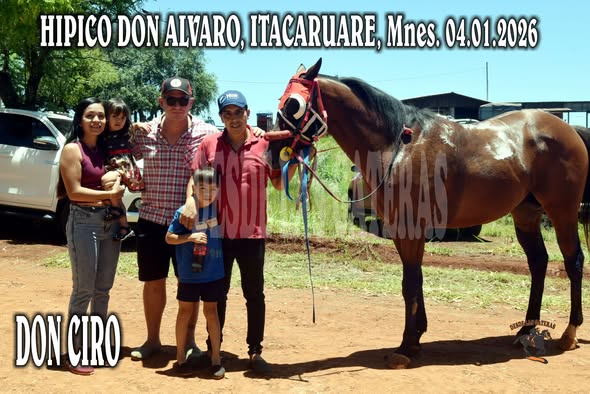 DON CIRO – HIPICO DON ALVARO – ITACARUARE – 04.01.2026