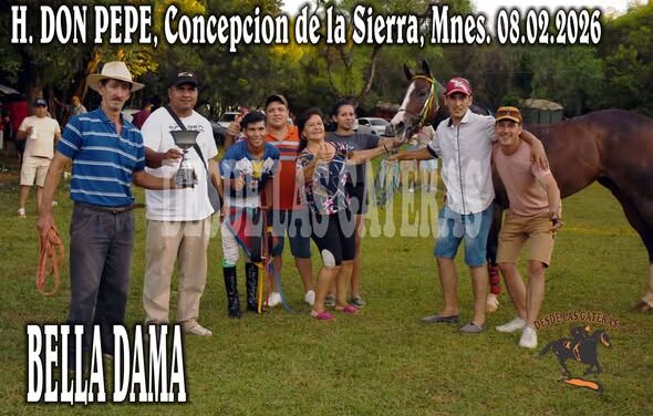 BELLA DAMA – CLASICO HIPICO DON PEPE, CONCEPCIÓN DE LA SIERRA, MISIONES. 08.02.2026