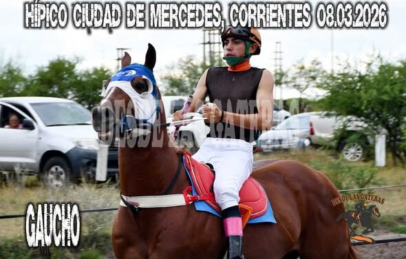 GAUCHO – CLASICO – HIPICO CIUDAD DE MERCEDES. CORRIENTES . 08.03.2026