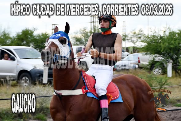 GAUCHO – CLASICO – HIPICO CIUDAD DE MERCEDES. CORRIENTES . 08.03.2026