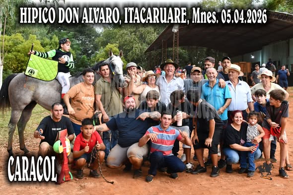 CARACOL – CLASICO CENTRAL, HIPICO DON ALVARO, ITACARUARE – 05.04.2026