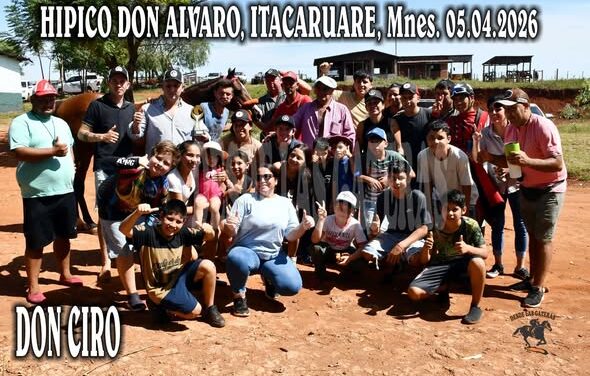 DON CIRO – HIPICO DON ALVARO, ITACARUARE, MISIONES 05.04.2026