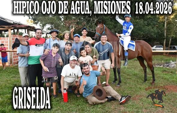 GRISELDA – CLASICO – HIPICO OJO DE AGUA – MISIONES 18.04.2026