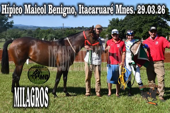MILAGROS – HIPICO MAICOL BENIGNO – ITACARUARE 29.03.2026