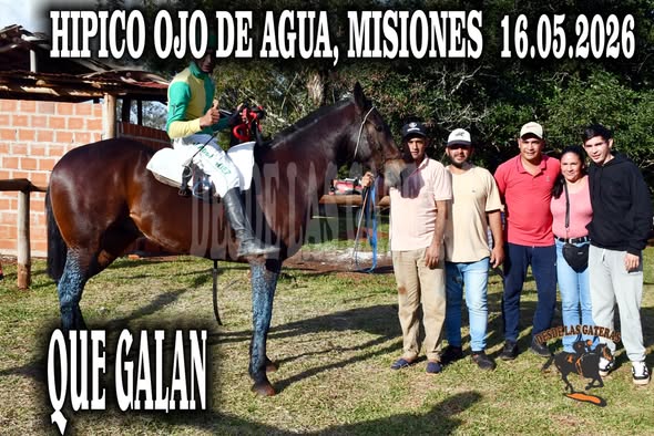 QUE GALAN – HIPICO OJO DE AGUA . 16.05.2026