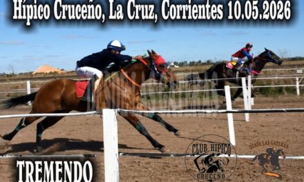 TREMENDO – CLUB HIPICO CRUCEÑO, LA CRUZ CORRIENTES, 10.05.2026