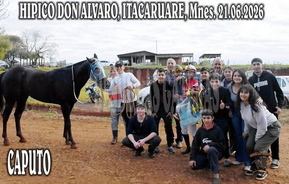CAPUTO – CLASICO HIPICO DON ALVARO ITACARUARE 21.06.2026
