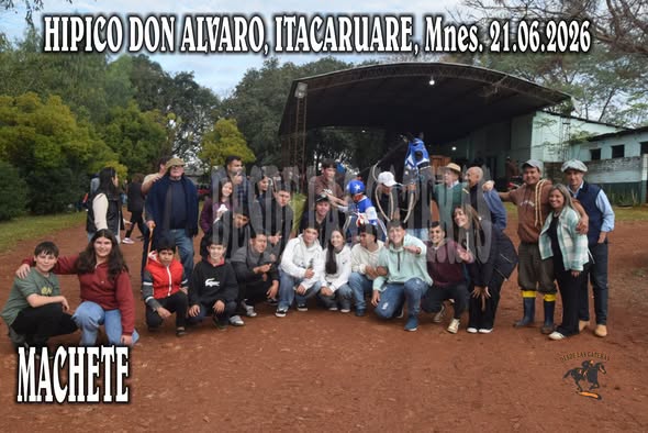 MACHETE – HIPICO DON ALVARO, ITACARUARE, MISIONES