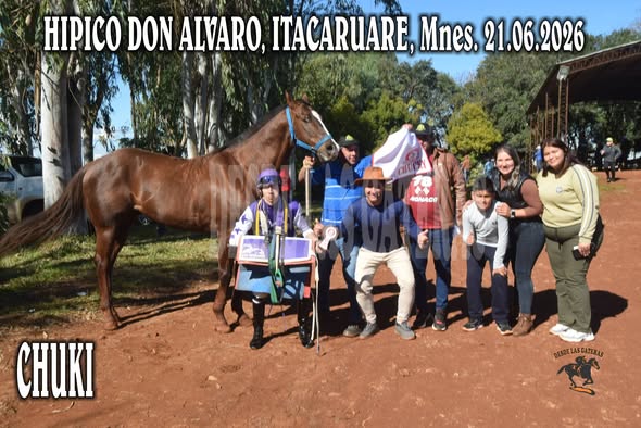 CHUCKI – HIPICO DON ALVARO, ITACARUARE 21.06.2026