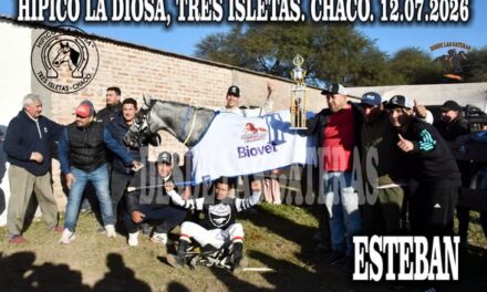 ESTEBAN – GRAN PREMIO LIBRE 200 METROS, HIPICO LA DIOSA, TRES ISLETAS, CHACO 12.07.2026