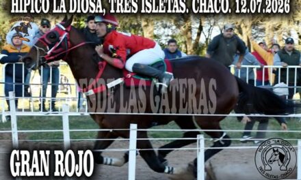 GRAN ROJO – GRAN PREMIO NACIONALES 300 METROS, HIPICO LA DIOSA, TRES ISLETAS, CHACO 12.07.2026